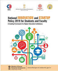 National Innovation and Startup Policy 2019 for Students & Faculty