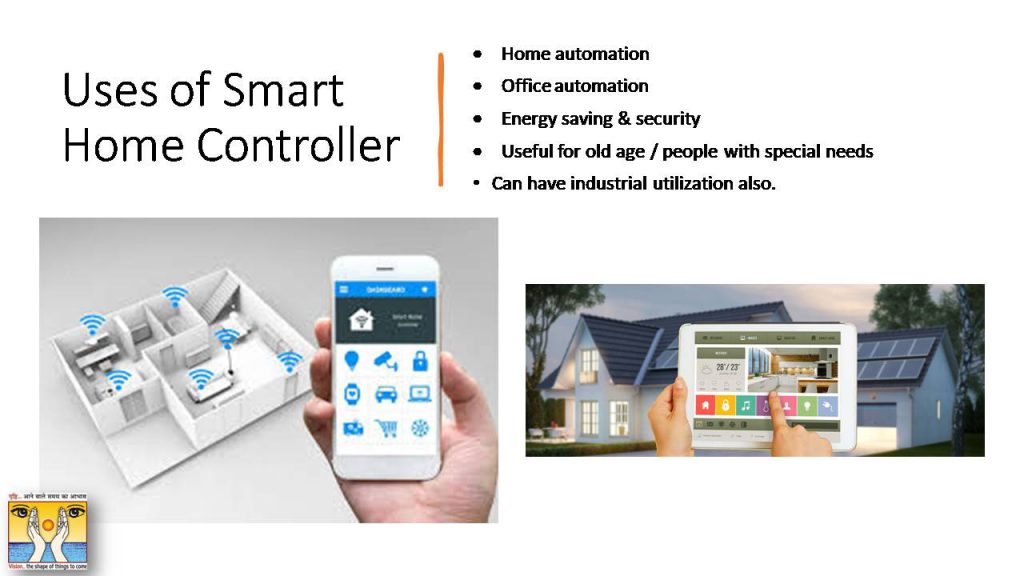 Uses of Smart Home Controller